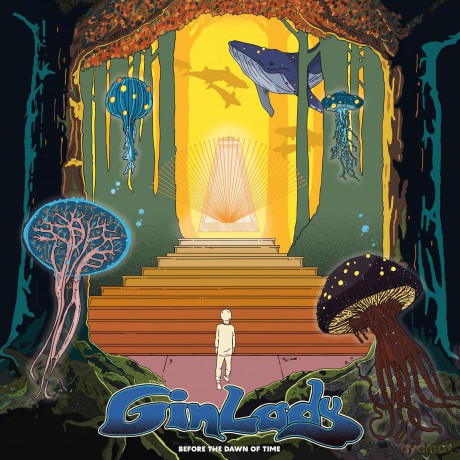 Gin Lady: Before The Dawn Of Time [CD]