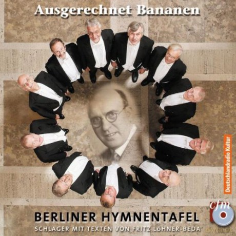 Berliner Hymnentafel - Ausgerechnet Bananen [CD]