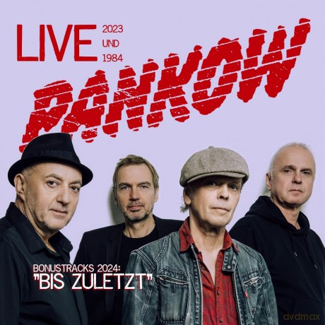 Pankow: Bis zuletzt: Live 2023 und 1984 [2CD]