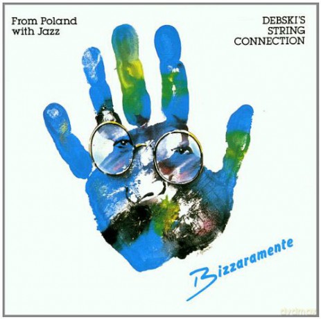 Debski's String Connection: Bizzaramente [CD]