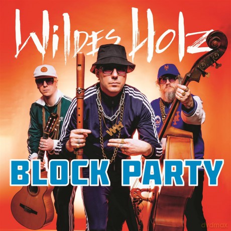 Wildes Holz: Block Party [CD]