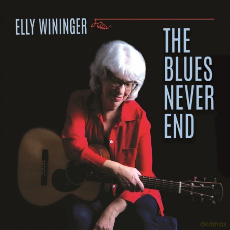 Elly Wininger: Blues Never End [CD]