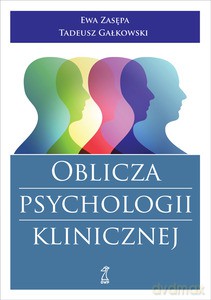 Oblicza Psychologii Klinicznej