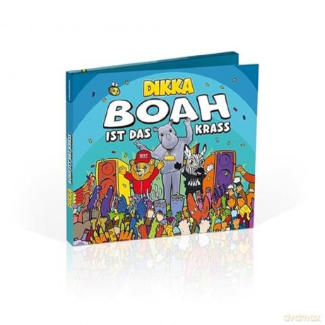 Dikka: BOAH ist das krass [CD]