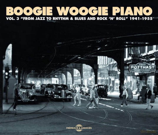 Boogie Woogie Piano 1941 - 1955 Vol. 3 [2CD]