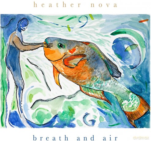 Heather Nova: Breath And Air [CD]