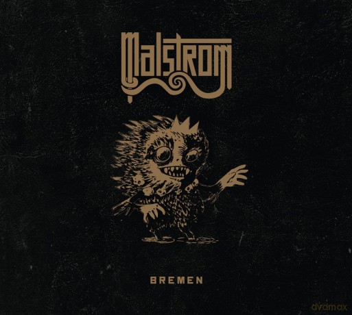 Malstrom: Bremen [CD]