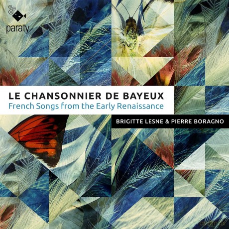 Brigitte Lesne - Chansons du Manuscrit de Bayeux (French Songs of the Early Renaissance) [CD]