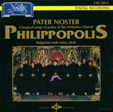 Bulgarisch-liturgische Gesaenge Pater Noster [CD]