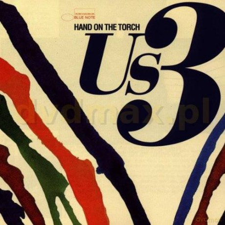 US3: Hand On The Torch [CD]
