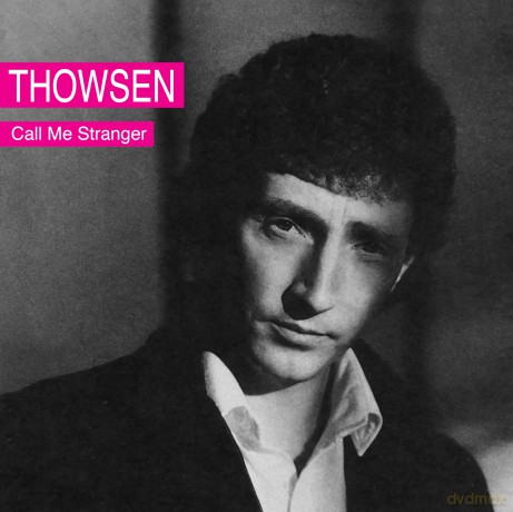 Thowsen: Call Me Stranger [CD]