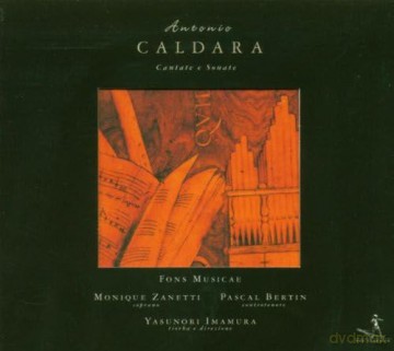 Antonio Caldara: Cantata Quel duolo del mio core [CD]