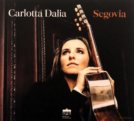 Carlotta Dalia - Segovia [CD]