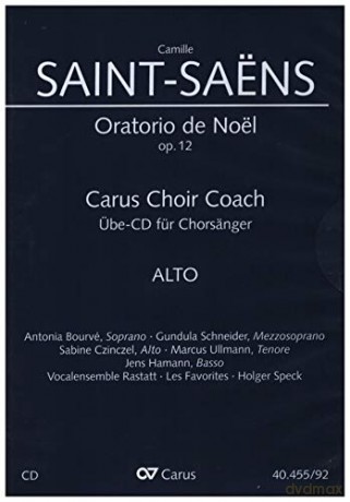 Carus Choir Coach - Camille Saint-Saens: Oratorio de Noel (Weihnachtsoratorium) (Alt) [CD]