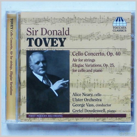 Donald Francis Tovey: Cellokonzert [CD]