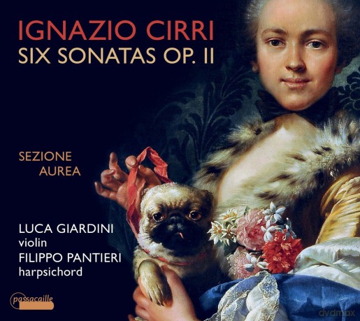 Ignatio Cirri: Cembalosonaten op. 2 Nr. 1-6 mit Begleitung einer Violine [CD]