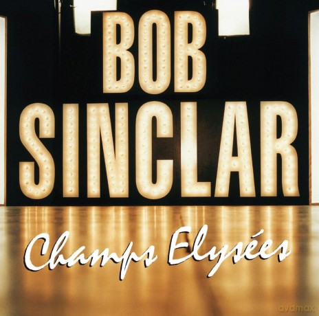 Bob Sinclar: Champ Elysees [2xWinyl]