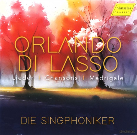 Orlando di Lasso: Chansons,Madrigale,Lieder [CD]