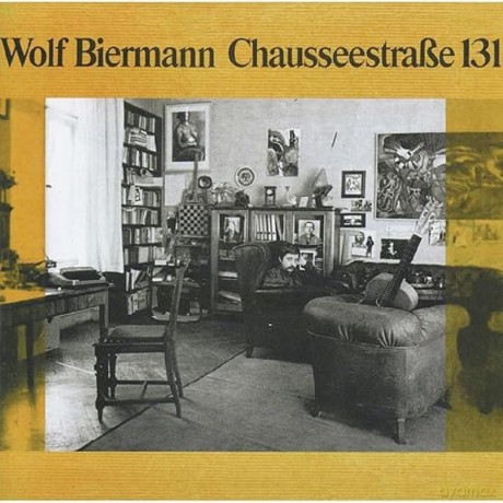 Wolf Biermann: Chausseestrasse 131 [CD]