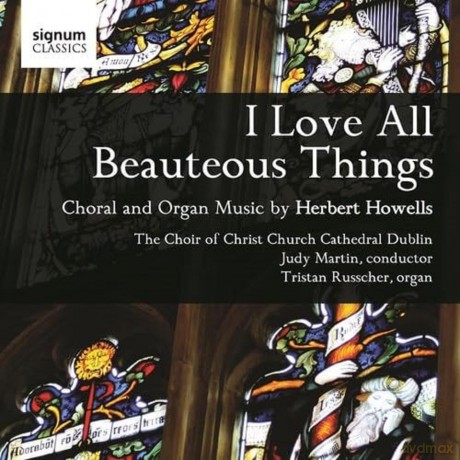 Herbert Howells: Chor- und Orgelmusik [CD]