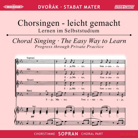 Chorsingen leicht gemacht - Antonin Dvorak: Stabat Mater (Sopran) [2CD]