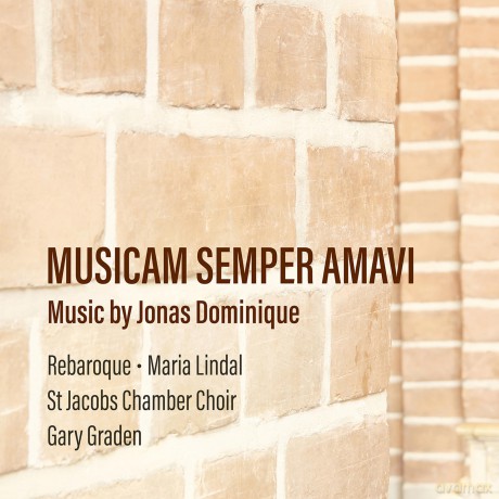 Jonas Dominique: Chorwerke Music Semper Amavi [CD]