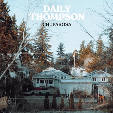 Daily Thompson: Chuparosa (Black) [Winyl]