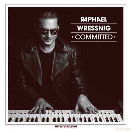 Raphael Wressnig: Committed [CD]