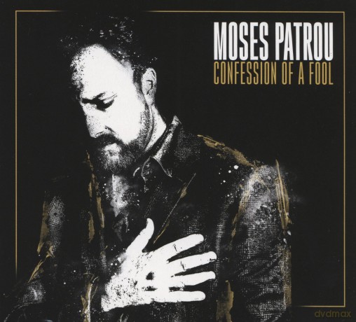 Moses Patrou: Confession Of A Fool [CD]
