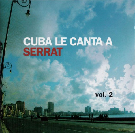 Cuba Le Canta A Serrat Vol.2 [2CD]