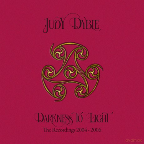 Judy Dyble: Darkness To Light: The Recordings 2004 - 2006 [3CD]