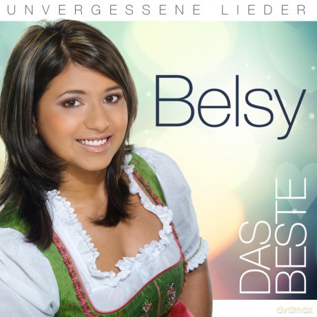 Belsy: Das Beste: Unvergessene Lieder [2CD]