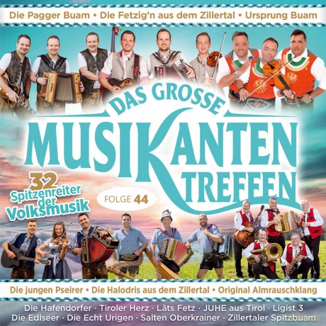 Das grosse Musikantentreffen Folge 44 [CD]