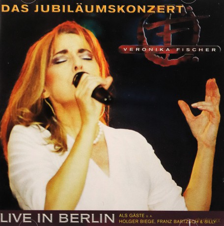 Veronika Fischer: Das Jubilaeumskonzert Live in Berlin 2002 [2CD]