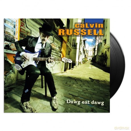 Calvin Russell: Dawg Eat Dawg [Winyl]