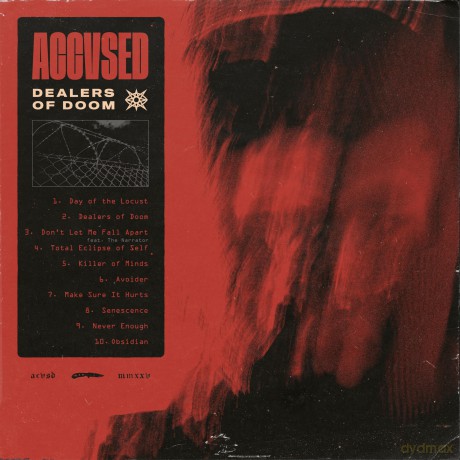 Accvsed: Dealers Of Doom [CD]