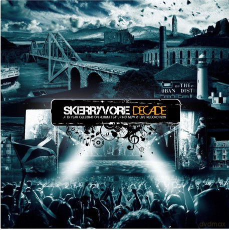 Skerryvore: Decade [CD]