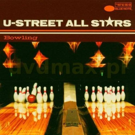U-Street All Stars: Bowling [CD]