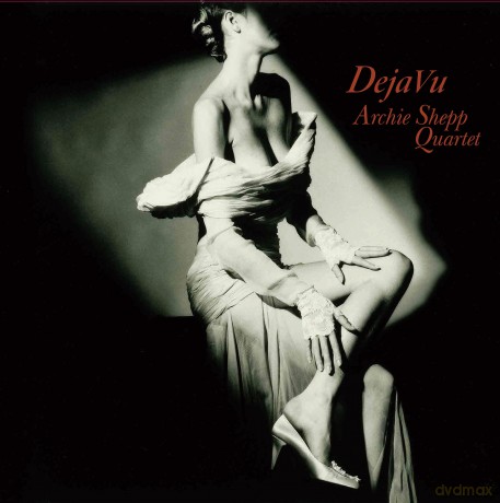 Archie Shepp: Deja Vu [Winyl]