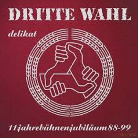 Dritte Wahl: Delikat (Jubilaeums-Edition) [CD]