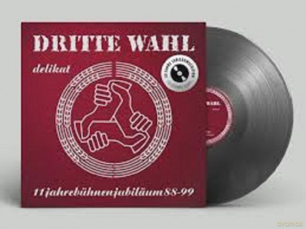 Dritte Wahl: Delikat (Limitierte Jubilaeums-Edition) (Silbernes) [Winyl]