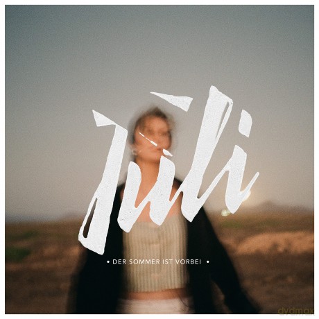 Juli: Der Sommer ist vorbei (Limited) (Transparent Curacao Blue) [Winyl]