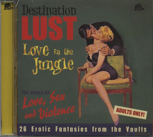 Destination Lust 3 (Erotic Fantasies From The Vaults) [CD]