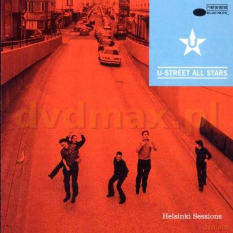 U-Street All Stars: Helsinki Sessions [CD]