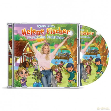 Helene Fischer: Die schĂśnsten Kinderlieder, Tanzen & Feiern [CD]
