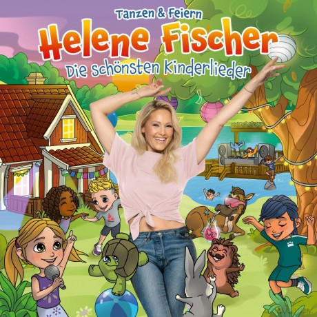 Helene Fischer: Die schĂśnsten Kinderlieder, Tanzen & Feiern (Deluxe) [2CD]