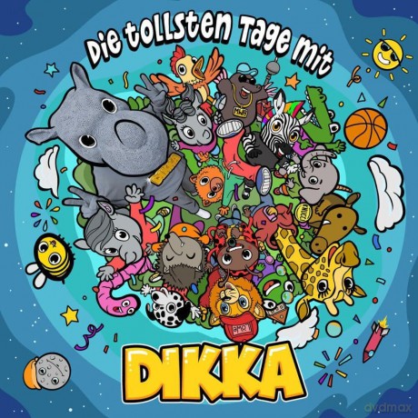 Dikka: Die tollsten Tage mit Dikka [CD]