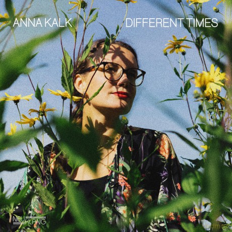 Anna Kalk: Different Times [CD]