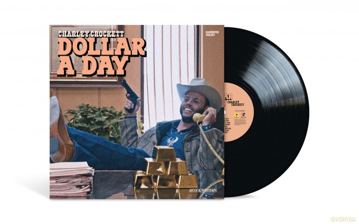 Charley Crockett: Dollar A Day [Winyl]