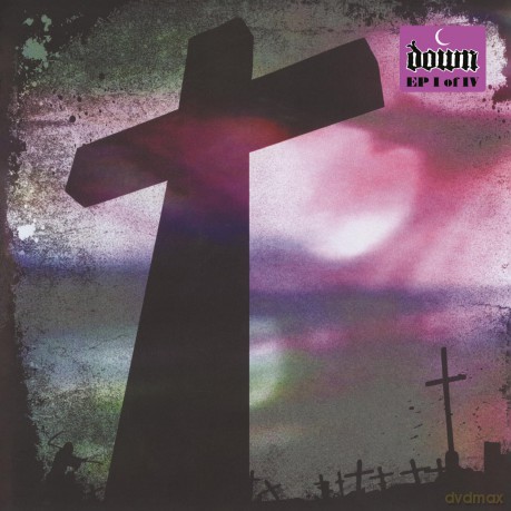 Down: Down IV Part I [CD]